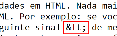 < entidade HTML que representa o sinal de menor 